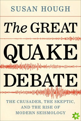 Great Quake Debate