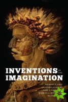 Inventions of the Imagination