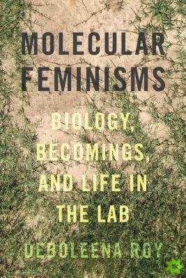 Molecular Feminisms