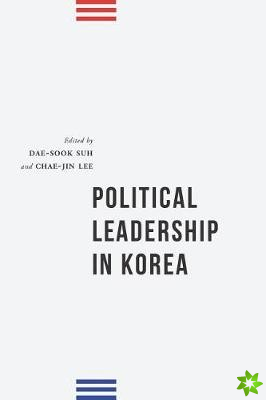 Political Leadership in Korea