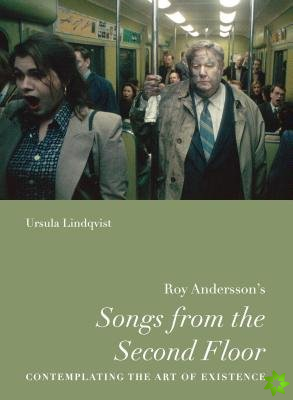 Roy Anderssons Songs from the Second Floor