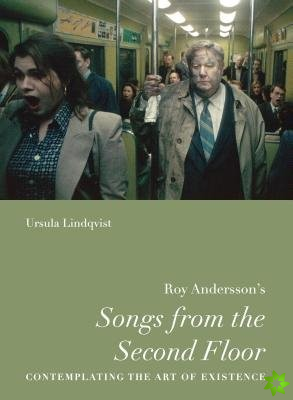 Roy Anderssons Songs from the Second Floor