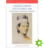 Siamese Embassy Lost in Africa, 1686