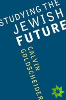 Studying the Jewish Future