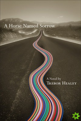 Horse Named Sorrow