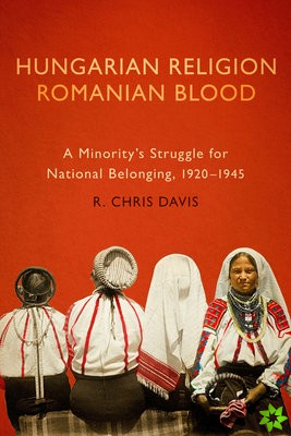 Hungarian Religion, Romanian Blood