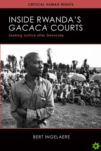 Inside Rwanda's Gacaca Courts