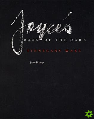 Joyce's Book of the Dark