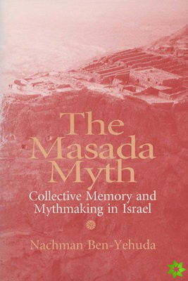 Masada Myth