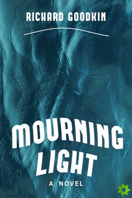 Mourning Light