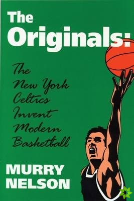 Originals the New York Celtics