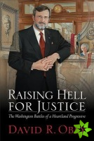Raising Hell for Justice