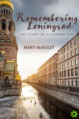 Remembering Leningrad