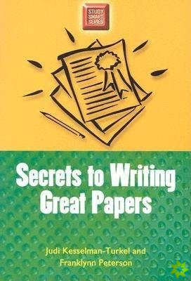 Secrets To Writing Great Papers