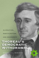 Thoreau's Democratic Withdrawal