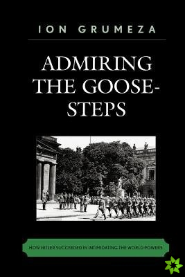 Admiring the Goose-Steps