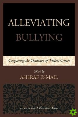 Alleviating Bullying