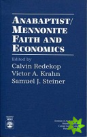 Anabaptist/Mennonite Faith and Economics