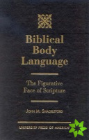Biblical Body Language