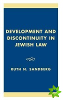 Development and Discontinuity in Jewish Law