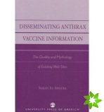 Disseminating Anthrax Vaccine Information