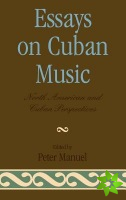 Essays on Cuban Music