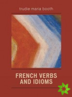 French Verbs and Idioms