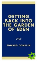 Getting Back into the Garden of Eden