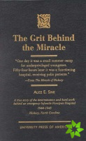 Grit Behind the Miracle