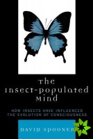 Insect-Populated Mind