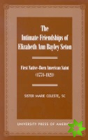 Intimate Friendships of Elizabeth Ann Bayley Seton