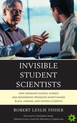 Invisible Student Scientists