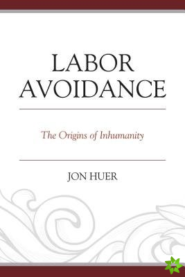 Labor Avoidance