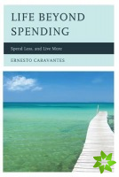 Life Beyond Spending