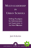 Multi-leadership in Urban Schools