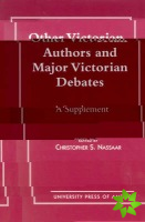 Other Victorian Authors and Major Victorian Debates