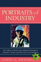 Portraits of Industry