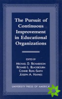 Pursuit of Continuous Improvement in Educational Organizations