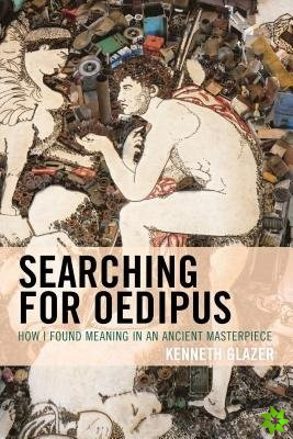 Searching for Oedipus