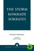 Storm Komrade Sokrates
