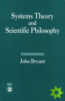 Systems Theory and Scientific Philosophy