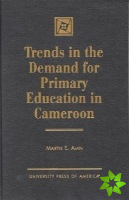 Trends in the Demand for Primary Education in Cameroon