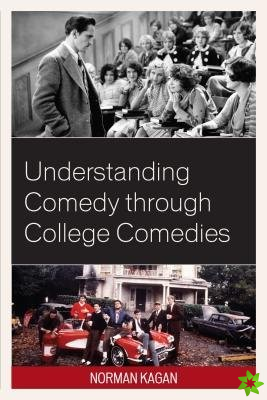 Understanding Comedy through College Comedies