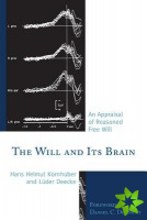 Will and its Brain
