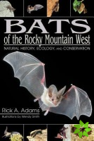 Bats of the Rocky Mountain West