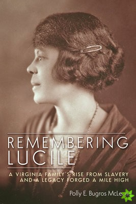 Remembering Lucile
