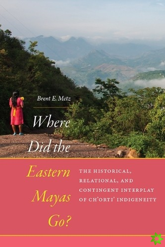 Where Did the Eastern Mayas Go?