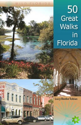 50 Great Walks in Florida