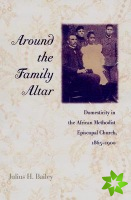 Around the Family Altar