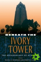 Beneath The Ivory Tower